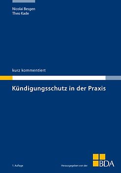 Kündigungsschutz in der Praxis