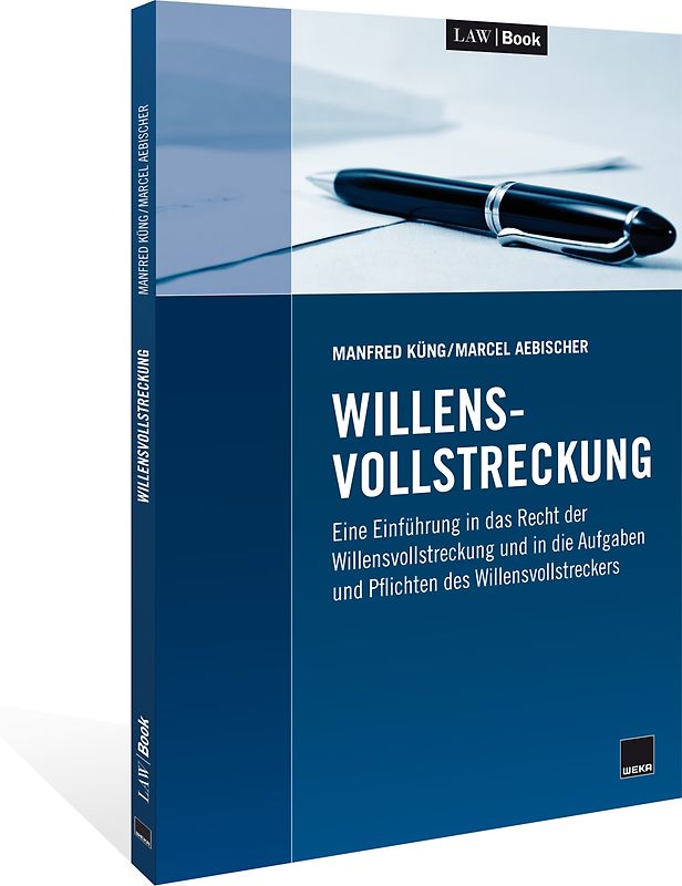 Willensvollstreckung