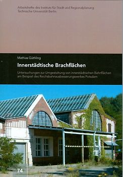 Innerstädtische Brachflächen
