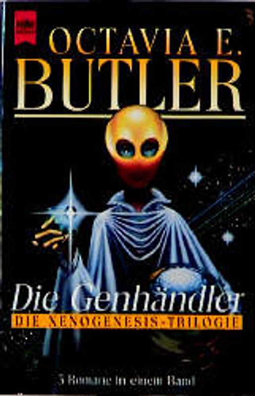 Die Genhändler. Die berühmte Xenogenesis-Trilogie in einem Band