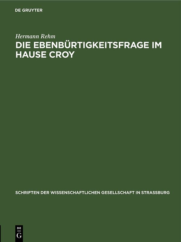 Die Ebenbürtigkeitsfrage im Hause Croy