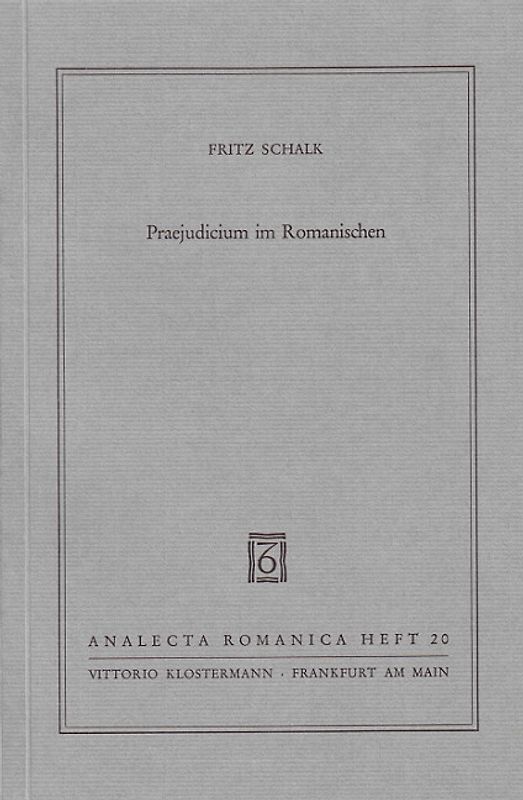 Praejudicium im Romanischen
