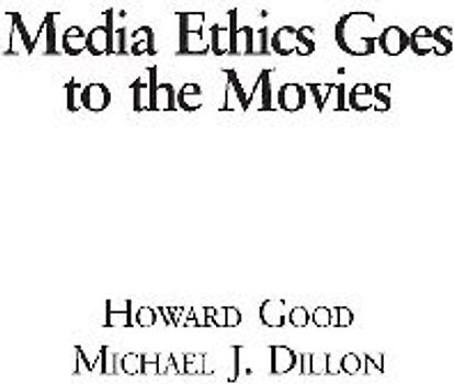 Media Ethics Goes to the Movies