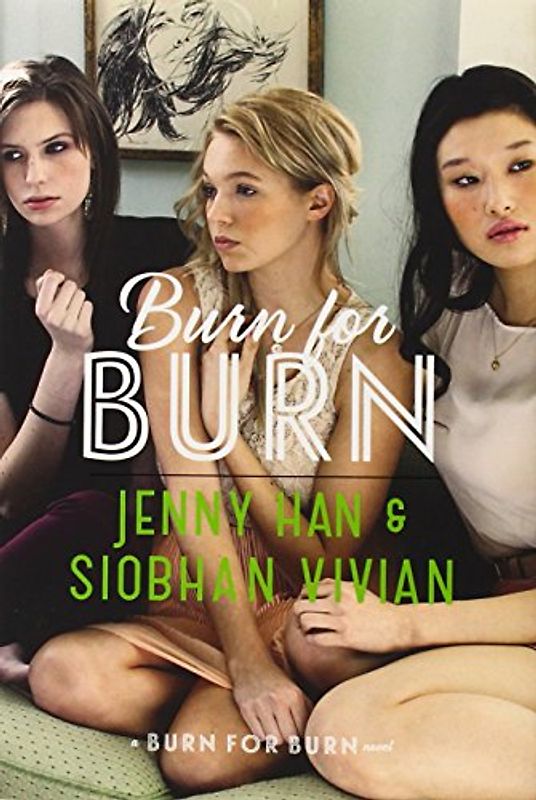 Burn for Burn - Han, Jenny