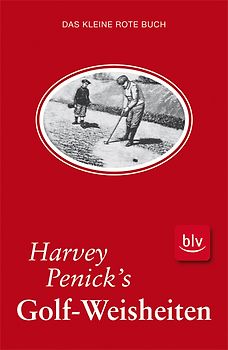 Harvey Penick's Golf-Weisheiten