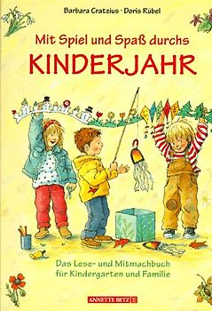 Mit Spiel und Spass durchs Kinderjahr