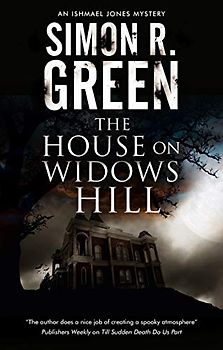 The House on Widows Hill (Ishmael Jones Mysteries)