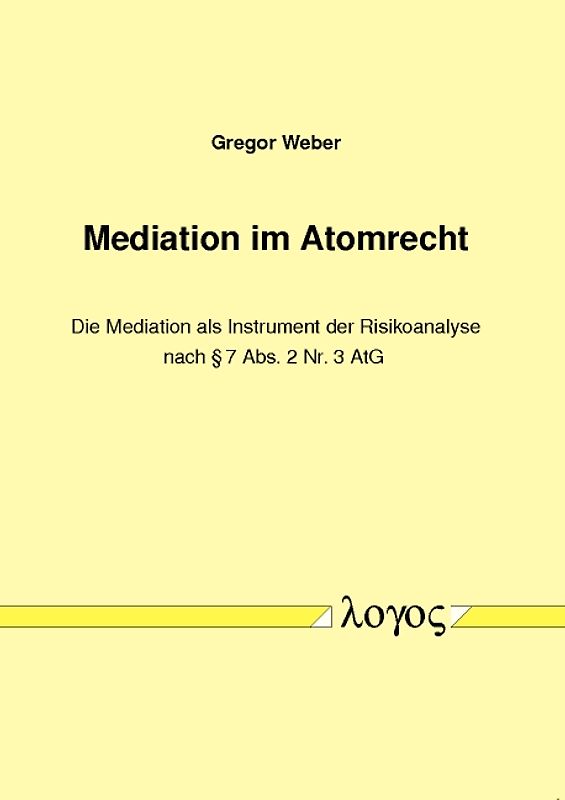 Mediation im Atomrecht