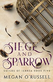 Siege and Sparrow