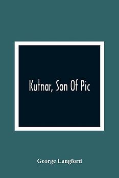 Kutnar, Son Of Pic