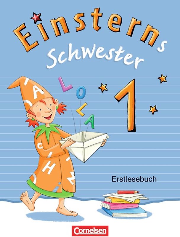 Einsterns Schwester - Erstlesen - Bayern - 1. Jahrgangsstufe
