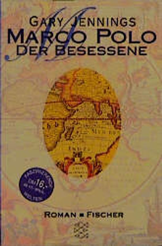 Marco Polo. Der Besessene