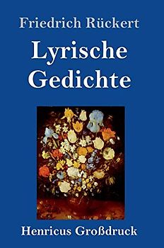 Lyrische Gedichte (Großdruck)