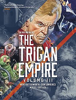 The Rise and Fall of the Trigan Empire, Volume III (Volume 3)