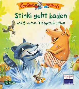 VORLESEMAUS 22: Stinki geht baden und 5 weitere Tiergeschichten