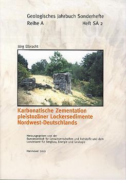 Karbonatische Zementation pleistozäner Lockersedimente Nordwest-Deutschlands