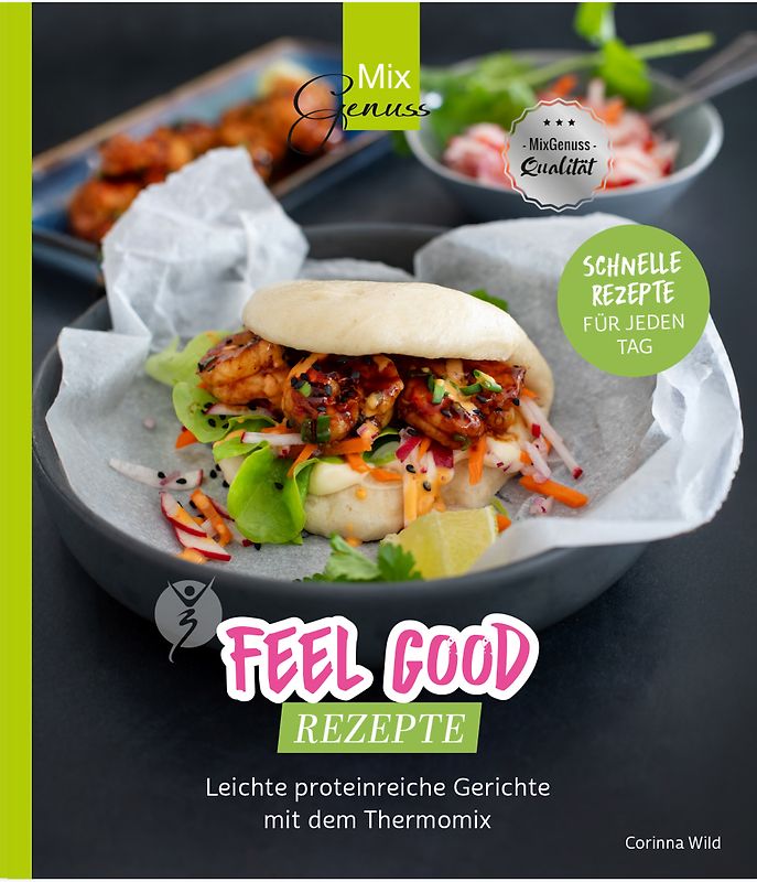 Feel Good Rezepte