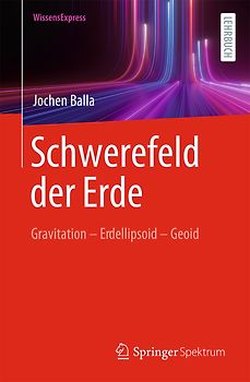 Schwerefeld der Erde