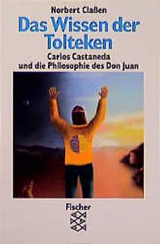 Das Wissen der Tolteken