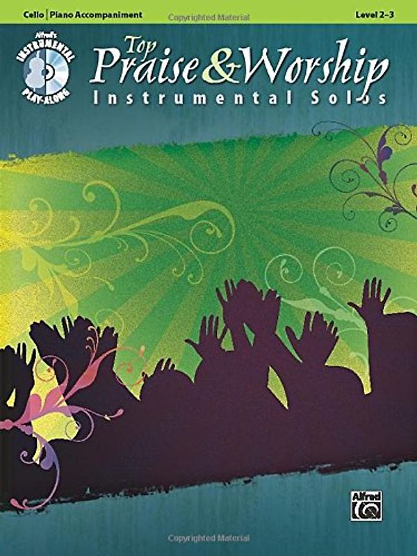 Top Praise & Worship Instrumental Solos for Strings. (incl. CD)