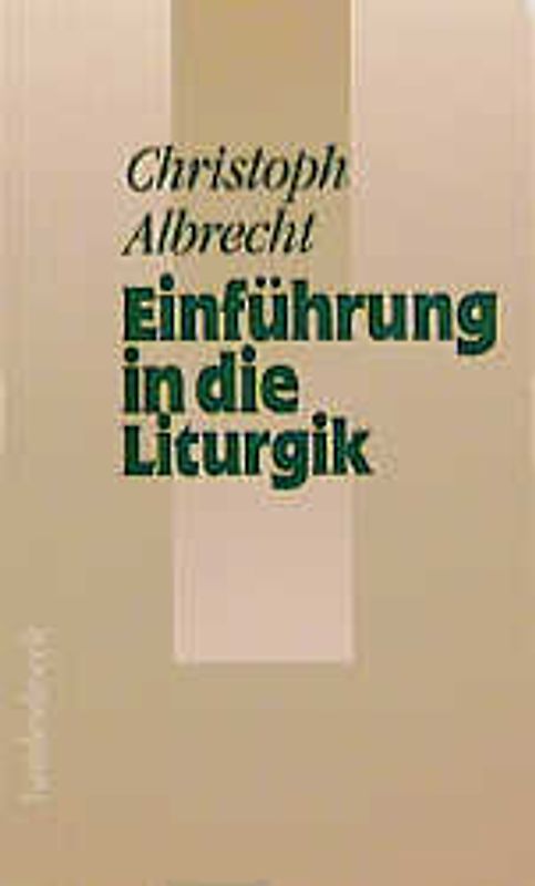 Einführung in die Liturgik