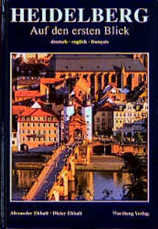Heidelberg auf den ersten Blick