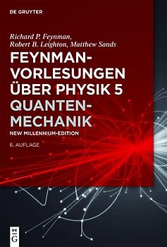 Feynman-Vorlesungen über Physik / Quantenmechanik