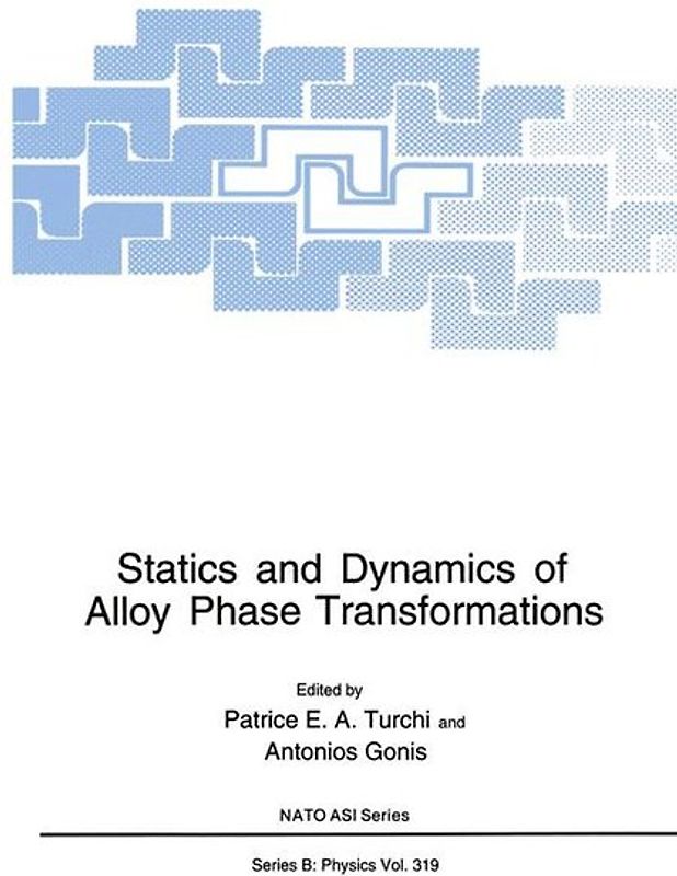 Statics and Dynamics of Alloy Phase Transformations