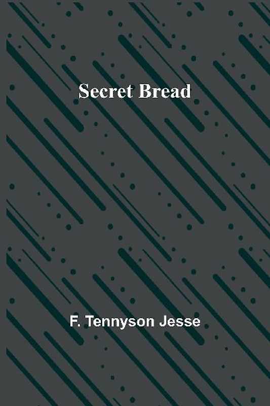 Secret Bread