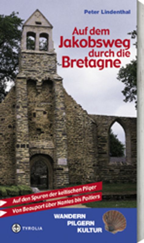 Auf dem Jakobsweg durch die Bretagne