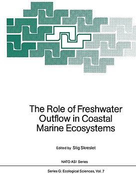 The Role of Freshwater Outflow in Coastal Marine Ecosystems