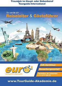 So werde ich Reiseleiter & Gästeführer