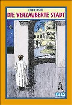 Die verzauberte Stadt