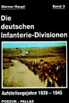 Die deutschen Infanterie-Divisionen