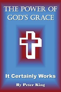 The Power of God's Grace