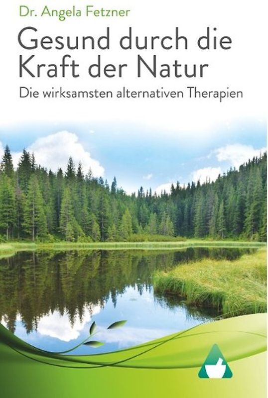 Die wirksamsten alternativen Therapien