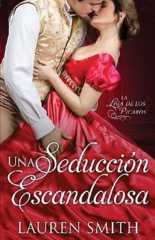 Una Seducción Escandalosa