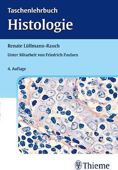 Taschenlehrbuch Histologie