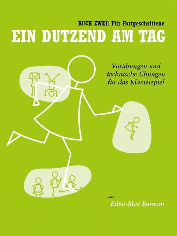 Ein Dutzend Am Tag Band 2 - Für Fortgeschrittene