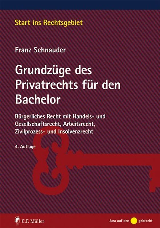 Grundzüge des Privatrechts für den Bachelor