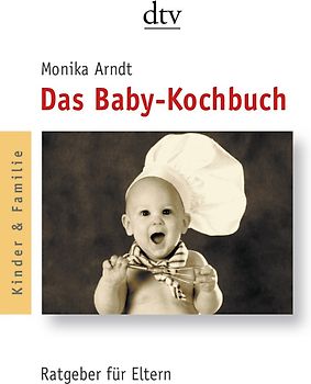 Das Baby-Kochbuch