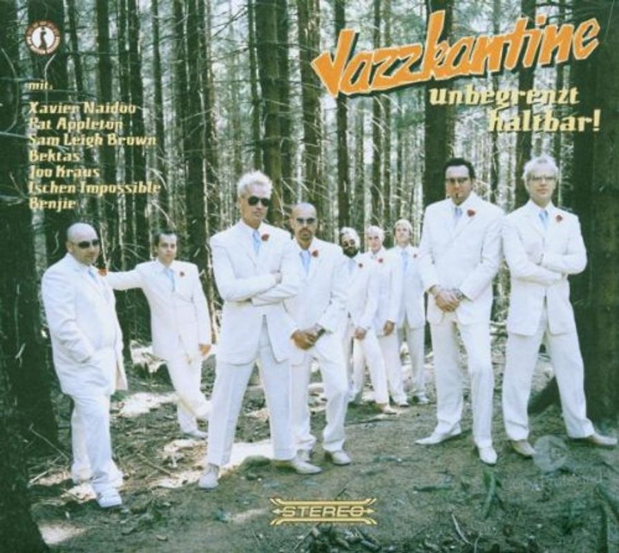 Jazzkantine - Unbegrenzt Haltbar!