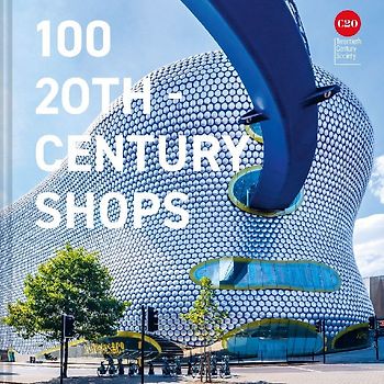 100 Twentieth Century Shops