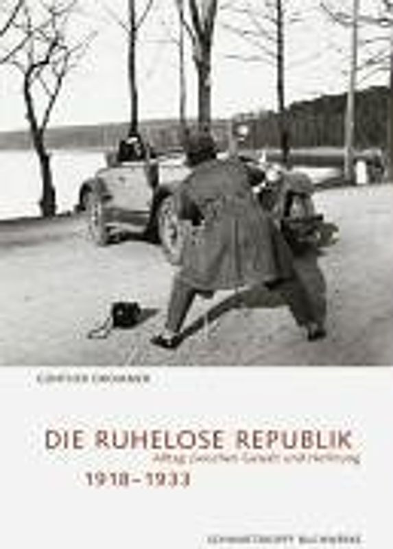 Die ruhelose Republik