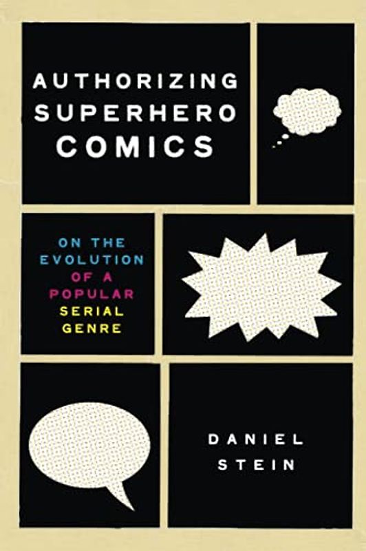 Authorizing Superhero Comics