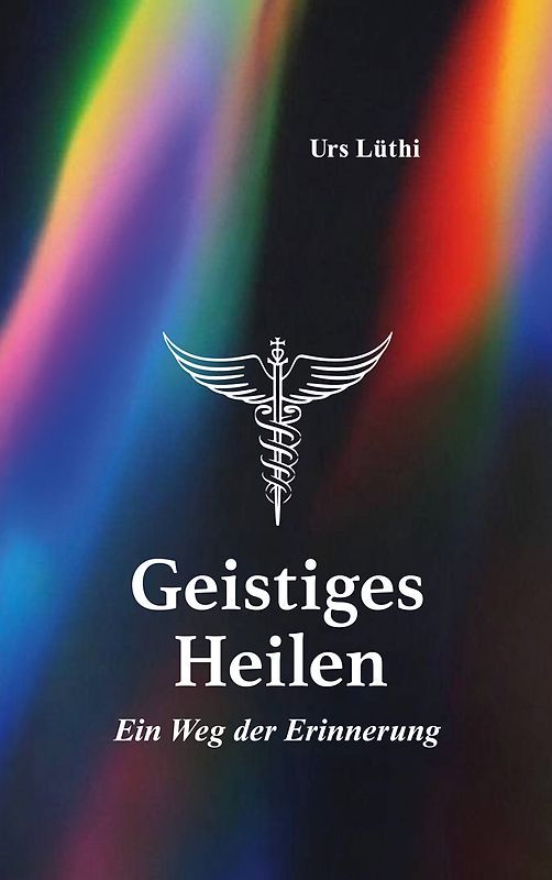 Geistiges Heilen