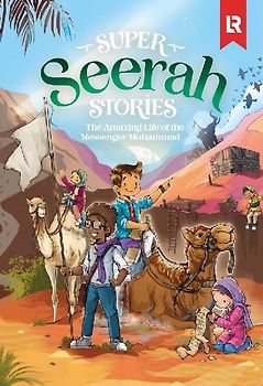 Super Seerah Stories