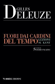 Fuori dai cardini del tempo. Lezioni su Kant