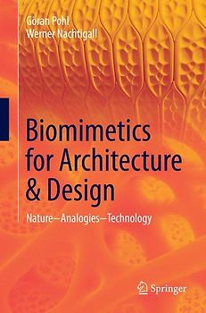 Biomimetics for Architecture & Design