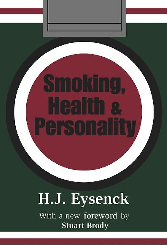 Smoking, Health and Personality